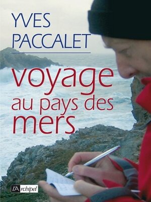 cover image of Voyage au pays des mers